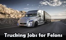 trucking jobs for Felons