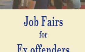 Job Fairs for Ex offenders and Felons