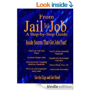 Jobs for Ex-offenders and Felons: From Jail to a Job