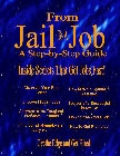  Jobs for Felons: From Jail to a Job